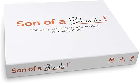 Son of a Blank!: The Hilarious Adult Party Game Where You Make Up the Answers