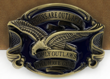 Belt Buckle If Guns are Outlawed only Outlaws Will have Guns Gold and Black with a Eagle